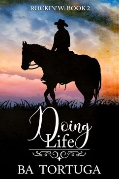 Cover Doing Life (The Rockin' W, #2) (eBook, ePUB)