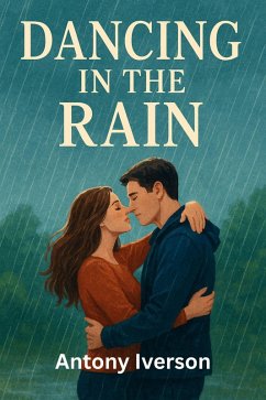 Cover Dancing in the Rain (Romance In Willow Creek, #15) (eBook, ePUB)