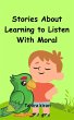 Stories About Learning to Listen With... - Bild 1