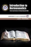 Introduction to Hermeneutics The Art and Science of Interpreting the Bible (eBook, ePUB) Introduction to Hermeneutics The Art and Science of Interpreting the Bible (eBook, ePUB)