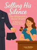 Selling His Silence (eBook, ePUB)