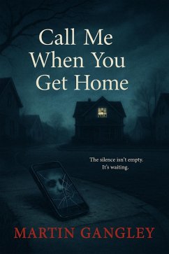 Cover Call Me When You Get Home (eBook, ePUB)