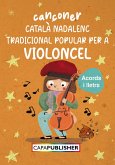 Cançoner català nadalenc popular per a violoncel amb acords de guitarra (eBook, ePUB)