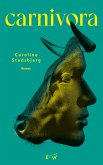 Carnivora (eBook, ePUB)