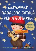 Cançoner català nadalenc per a guitarra Acords i lletra (eBook, ePUB)