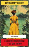 La llave misteriosa y lo que abrió (eBook, ePUB)