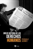 Breve historia de los derechos humanos (eBook, ePUB)
