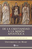 De la Cristiandad a la misión apostólica (eBook, ePUB) De la Cristiandad a la misión apostólica (eBook, ePUB)