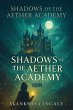 Shadows of the Aether Academy (eBook,... - Bild 1