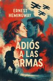 Adiós a las Armas (eBook, ePUB)