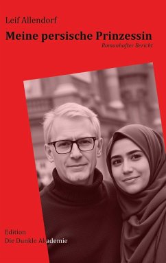 Meine persische Prinzessin (eBook, ePUB)