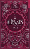 Abysses T02 (eBook, ePUB) Abysses T02 (eBook, ePUB)