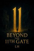 Beyond the 11th Gate (eBook, ePUB)