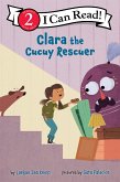 Clara the Cucuy Rescuer (eBook, ePUB) Clara the Cucuy Rescuer (eBook, ePUB)