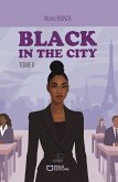 Black in the City - Tome II (eBook, ePUB)