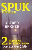 Spuk Thriller Doppelband 2050 (eBook, ePUB)