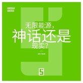 L'énergie infinie, mythe ou réalité ? (version chinois mandarin) (eBook, ePUB)