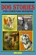Dog Stories for Christian Readers... - Bild 1