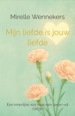 Mijn liefde is jouw liefde (eBook, ePUB)