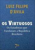 Os virtuosos (eBook, ePUB) Os virtuosos (eBook, ePUB)