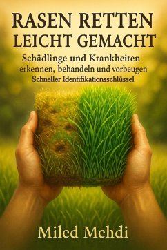Cover RASEN RETTEN LEICHT GEMACHT - Schädlinge und Krankheiten erkennen, behandeln und vorbeugen (eBook, ePUB)