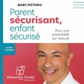Parent sécurisant, enfant sécurisé (MP3-Download) Parent sécurisant, enfant sécurisé (MP3-Download)