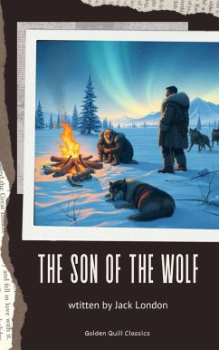 The Son of the Wolf (eBook, ePUB) - London, Jack