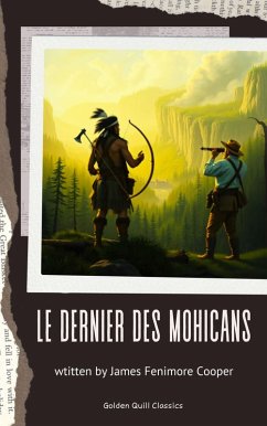 Le Dernier des Mohicans (eBook, ePUB) Cover Le Dernier des Mohicans (eBook, ePUB)