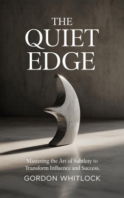 Cover The Quiet Edge (eBook, ePUB)