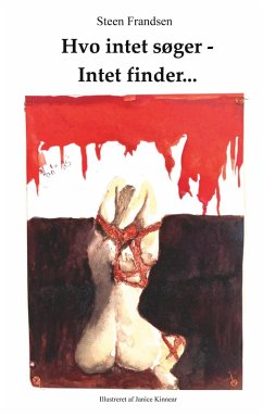 Hvo intet søger - Intet finder... (eBook, ePUB)