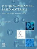 Polybenzimidazole-Based Materials (eBook, ePUB)