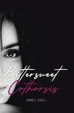 Bittersweet Catharsis (eBook, ePUB)