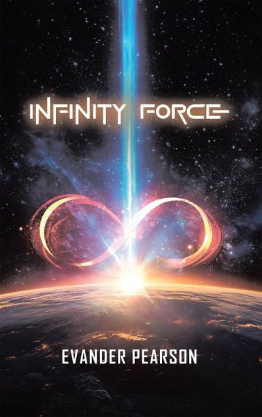 Infinity Force (eBook, ePUB)
