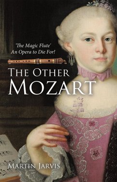 Cover The Other Mozart: 'The Magic Flute' - An Opera to Die For! (eBook, ePUB)