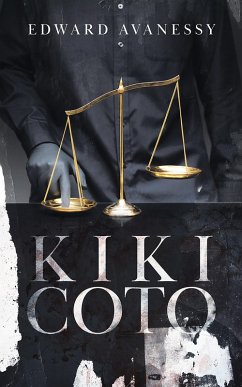 Kiki Coto (eBook, ePUB) - Avanessy, Edward