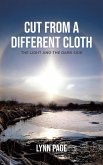 Cut From a Different Cloth: The Light and the Dark Side (eBook, ePUB)