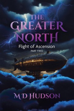 Cover The Greater North (Flight of Ascension, #2) (eBook, ePUB)
