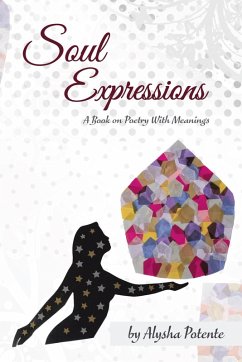 Cover Soul Expressions: A Book on Poetry With Meanings (eBook, ePUB)