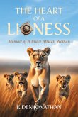 The Heart of A Lioness: Memoir of A Brave African Woman (eBook, ePUB)
