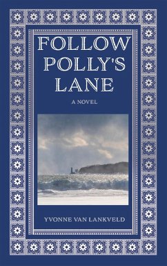 Cover Follow Polly's Lane (eBook, ePUB)