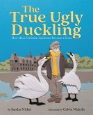 The True Ugly Duckling (eBook, ePUB) The True Ugly Duckling (eBook, ePUB)