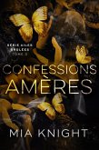 Confessions amères (Ailes brûlées, #3) (eBook, ePUB)