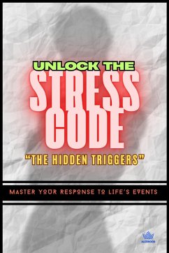 Cover Unlock the Stress Code (eBook, ePUB)