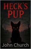 Heck's Pup (eBook, ePUB) Heck's Pup (eBook, ePUB)