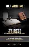 Get Writing: Understand and Navigate the Writing Process with Confidence (The Confident Author series, #1) (eBook, ePUB)
