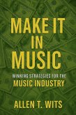 Make It In Music (Make It In Music Series, #1) (eBook, ePUB)