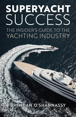 Superyacht Success (eBook, ePUB) - O'Shannassy, Brendan