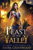 Feast of the Valley (The Apprentice Of Anubis, #19) (eBook, ePUB)