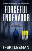 Run (Forceful Endeavour, #1) (eBook, ePUB)