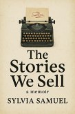 The Stories We Sell (eBook, ePUB)